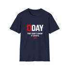 O Day They Don’t Know It Exists T-Shirt — Funny Insider Joke Tee