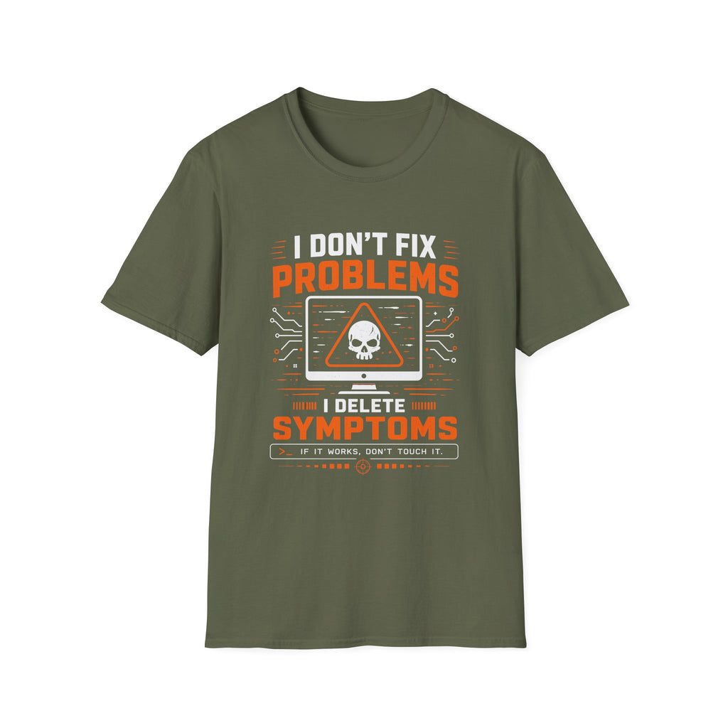 Problems Are The Symptoms T‑Shirt — Funny Diagnostic Graphic Tee