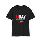 O Day They Don’t Know It Exists T-Shirt — Funny Insider Joke Tee
