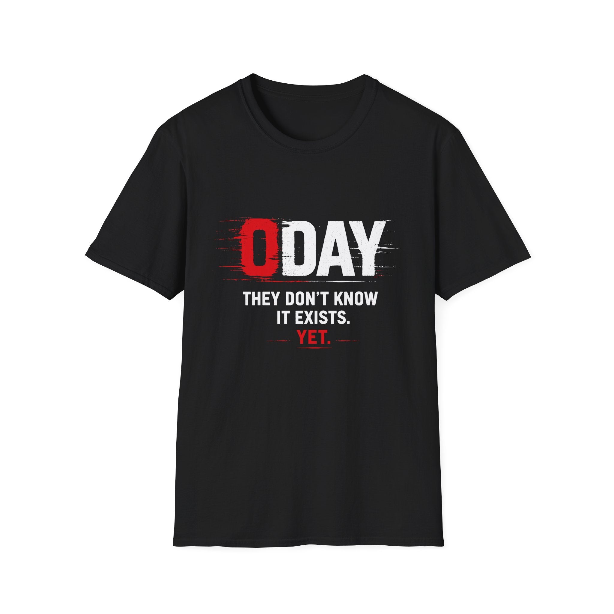 O Day They Don’t Know It Exists T-Shirt — Funny Insider Joke Tee
