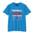 Firewall Mood Block Everything T-Shirt — Funny IT / Cybersecurity Tee for Network Engineers