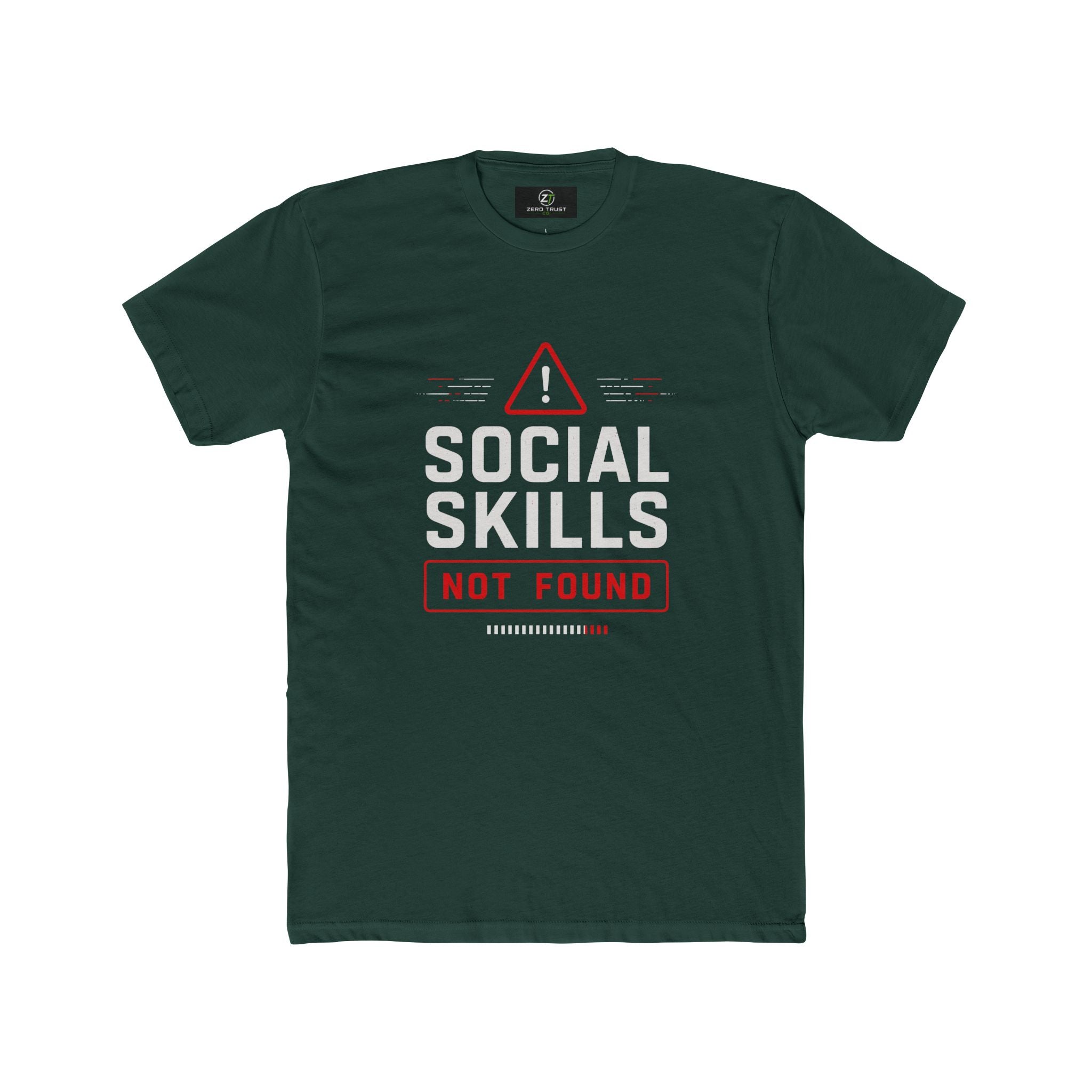Social Skills Not Found T-Shirt — Funny Geeky Error Message Tee