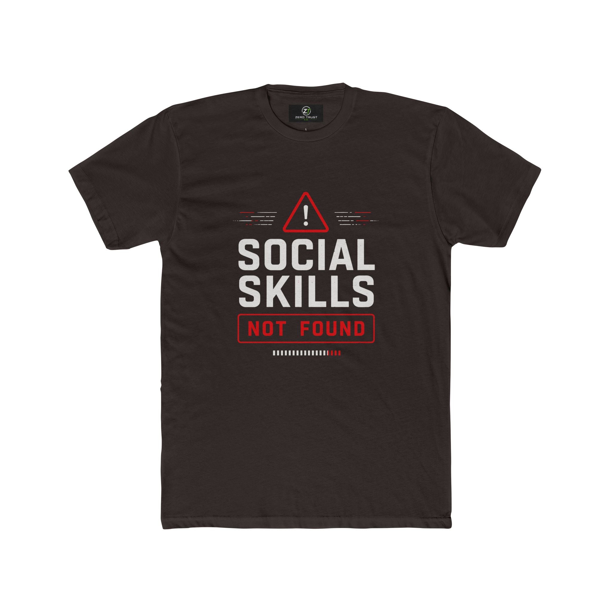 Social Skills Not Found T-Shirt — Funny Geeky Error Message Tee
